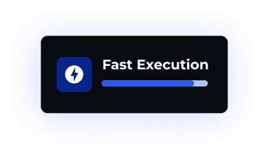 Fast Execution